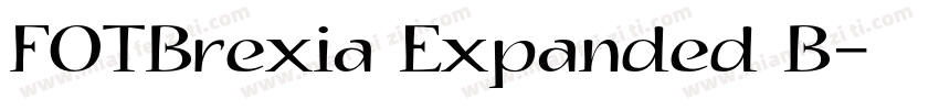 FOTBrexia Expanded B字体转换